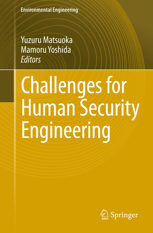 Challenges for Human Security Engineering