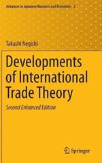 Developments of International Trade Theory