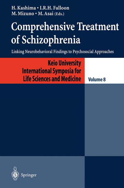 Comprehensive Treatment of Schizophrenia