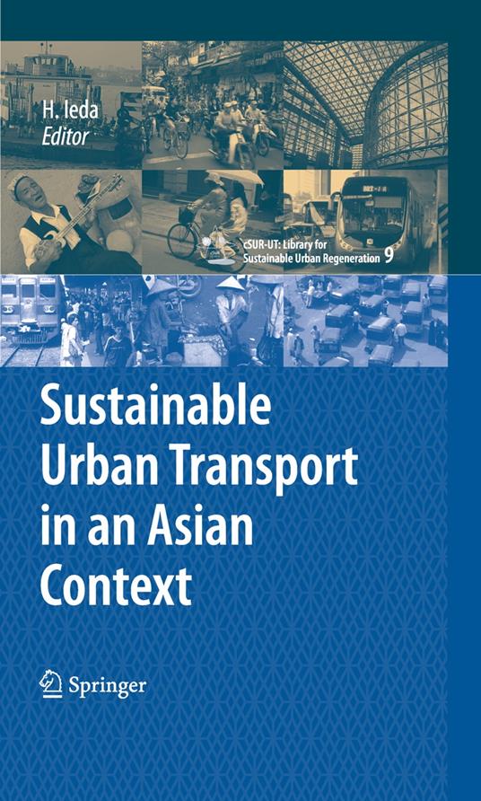 Sustainable Urban Transport in an Asian Context