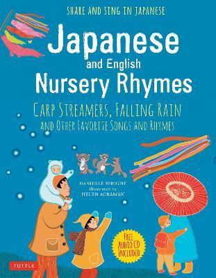 Japanese and English Nursery Rhymes - Danielle Wright,Helen Acraman - cover