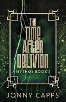 The Time After Oblivion - Jonny Capps - cover