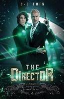 The Director - C S Luis - cover