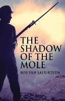 The Shadow Of The Mole - Bob Van Laerhoven - cover