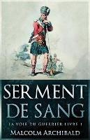Serment De Sang - Malcolm Archibald - cover