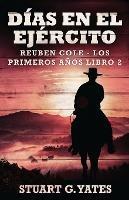 Dias En El Ejercito