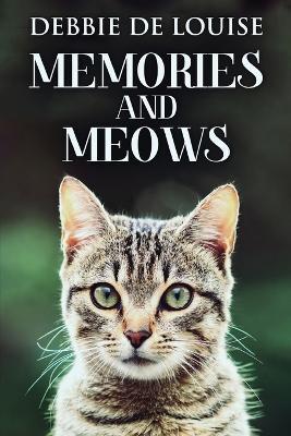 Memories And Meows - Debbie De Louise - cover