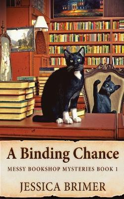 A Binding Chance - Jessica Brimer - cover