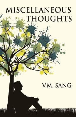 Miscellaneous Thoughts - V M Sang - cover