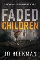 Faded Children - Jo Beekman - cover