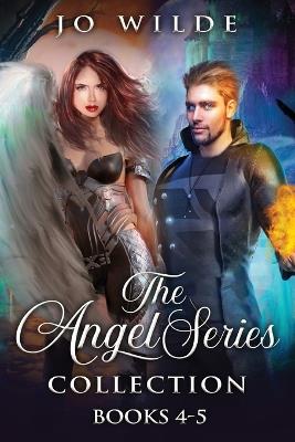 The Angel Series Collection - Books 4-5 - Jo Wilde - cover