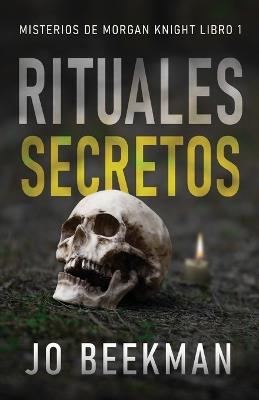 Rituales secretos - Jo Beekman - cover