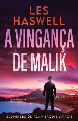 A Vinganca De Malik - Les Haswell - cover