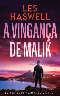 A Vinganca De Malik - Les Haswell - cover