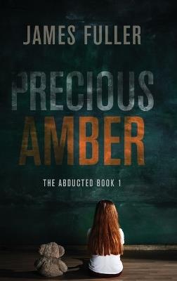Precious Amber - James Fuller - cover