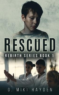Rescued - G Miki Hayden - cover