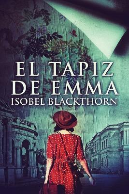 El tapiz de Emma - Isobel Blackthorn - cover