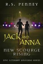 Jack And Anna - New Scourge Rising