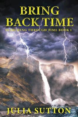 Bring Back Time - Julia Sutton - cover