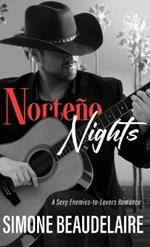 Norte?o Nights: A Sexy Enemies-to-Lovers Romance