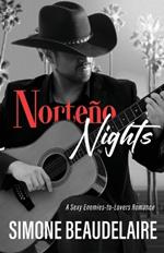 Norte?o Nights: A Sexy Enemies-to-Lovers Romance