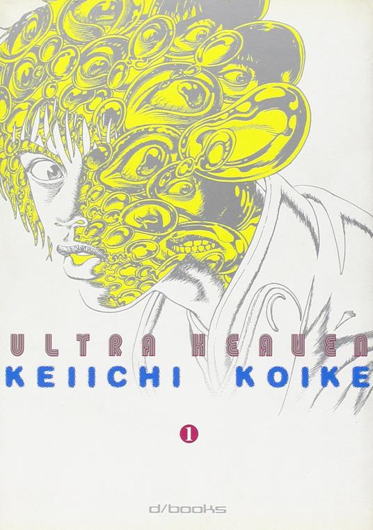 Ultraheaven. Vol. 1 - Keiichi Koike - copertina