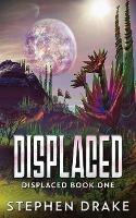 Displaced - Stephen Drake - cover