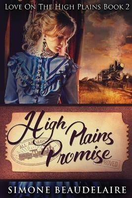 High Plains Promise: Large Print Edition - Simone Beaudelaire - cover