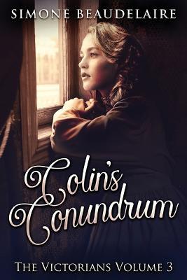Colin's Conundrum: Large Print Edition - Simone Beaudelaire - cover