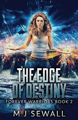 The Edge Of Destiny - M J Sewall - cover