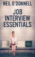 Job Interview Essentials - Neil O'Donnell - cover