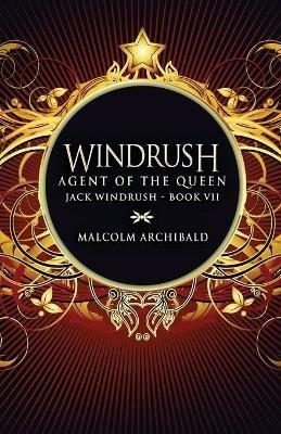 Agent Of The Queen - Malcolm Archibald - cover