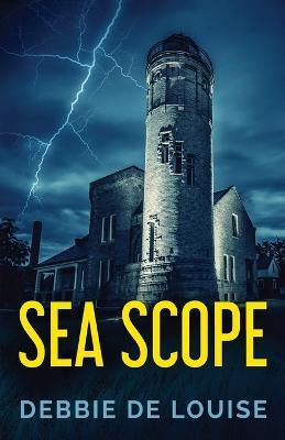 Sea Scope - Debbie De Louise - cover