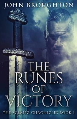 The Runes Of Victory - John Broughton - cover