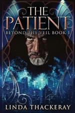 The Patient: Large Print Edition