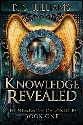 Knowledge Revealed - D S Williams - cover