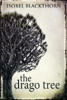 The Drago Tree - Isobel Blackthorn - cover