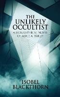 The Unlikely Occultist - Isobel Blackthorn - cover