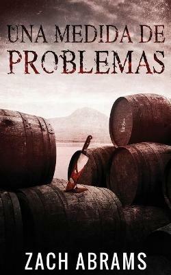 Una Medida De Problemas - Zach Abrams - cover