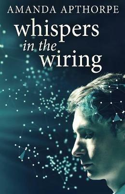 Whispers In The Wiring - Amanda Apthorpe - cover