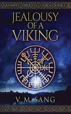 Jealousy Of A Viking - V M Sang - cover