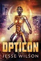 Opticon - Jesse Wilson - cover