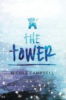 The Tower - Nicole Campbell - cover