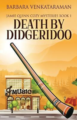 Death By Didgeridoo - Barbara Venkataraman - cover