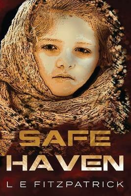 Safe Haven - L E Fitzpatrick - cover