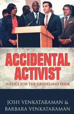 Accidental Activist: Justice for the Groveland Four - Barbara Venkataraman - cover