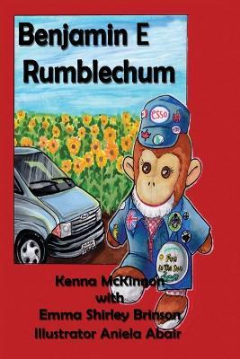 Benjamin And Rumblechum: A Children's Adventure - Kenna McKinnon - cover