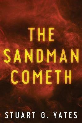 The Sandman Cometh - Stuart Yates - cover