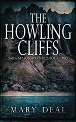 The Howling Cliffs