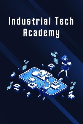 Industrial Tech Academy - Kota Rajan - cover